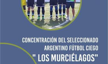 El SELECCIONADO DE FÚTBOL “LOS MURCIÉLAGOS” SE CONCENTRARÁ EN RESISTENCIA
